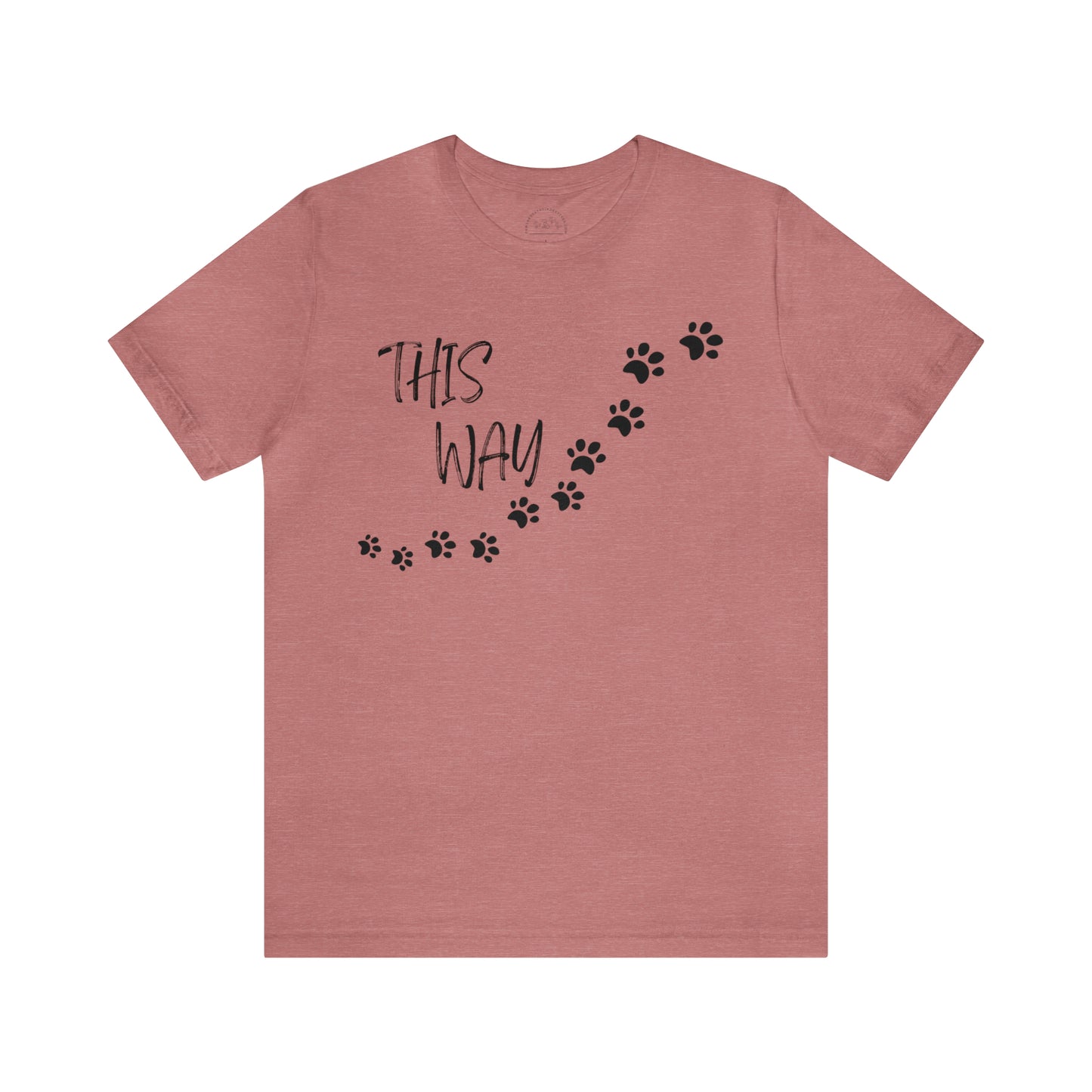 This Way Short Sleeve Tee