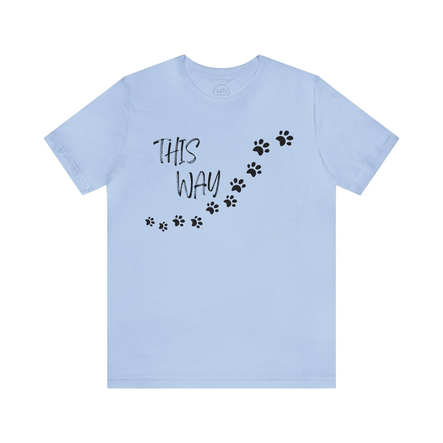 This Way Short Sleeve Tee